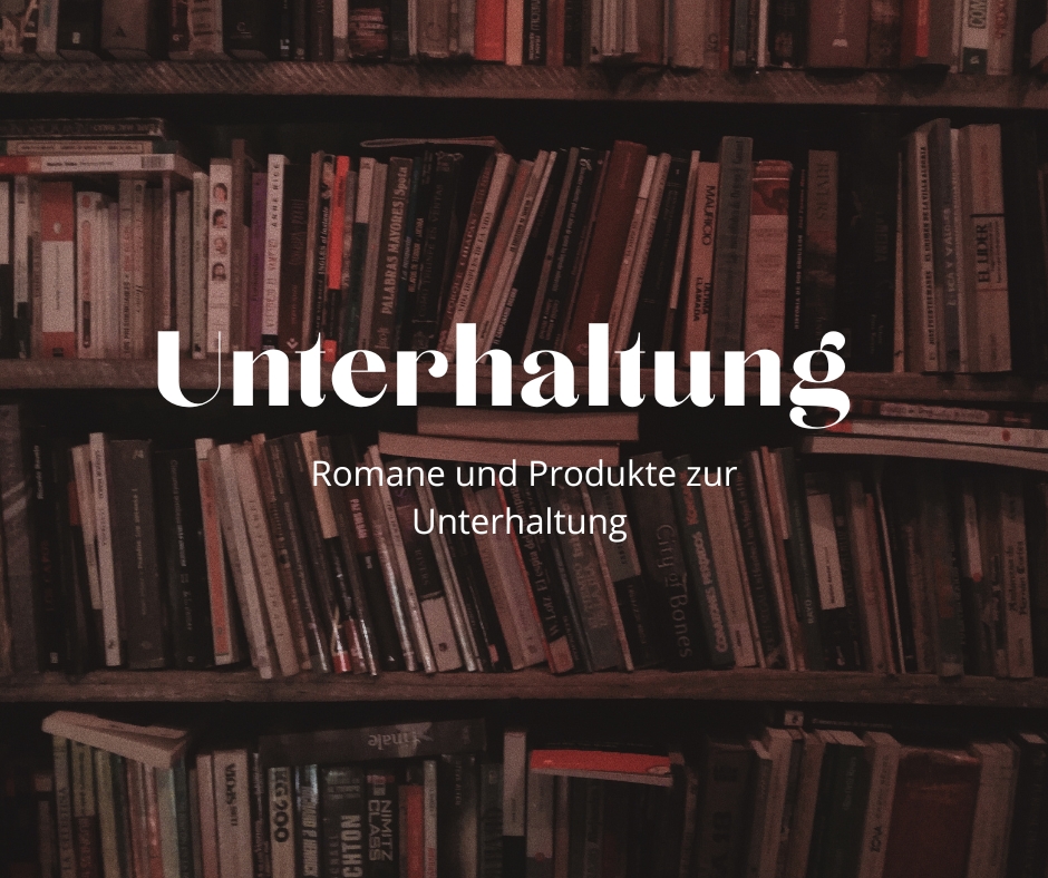 Unterhaltung